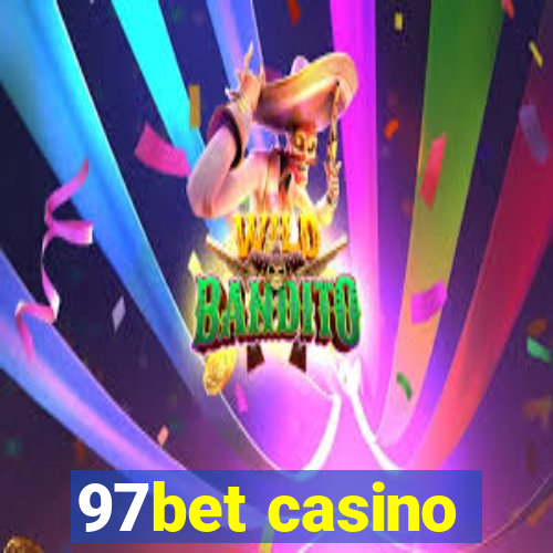 97bet casino